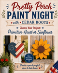 Pretty Porch Paint Night with Cedar Roots (Monday, June 8, 2026)